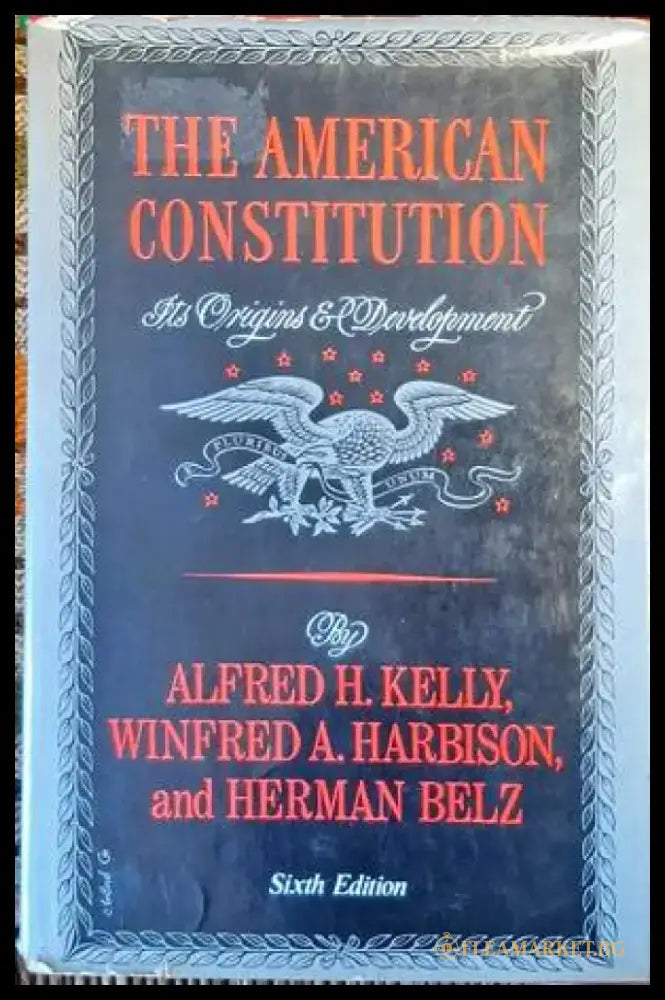 The American Constitution - Книги