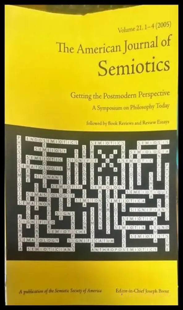 The American Journal of Semiotics. Volume 21.1-4 - Книги