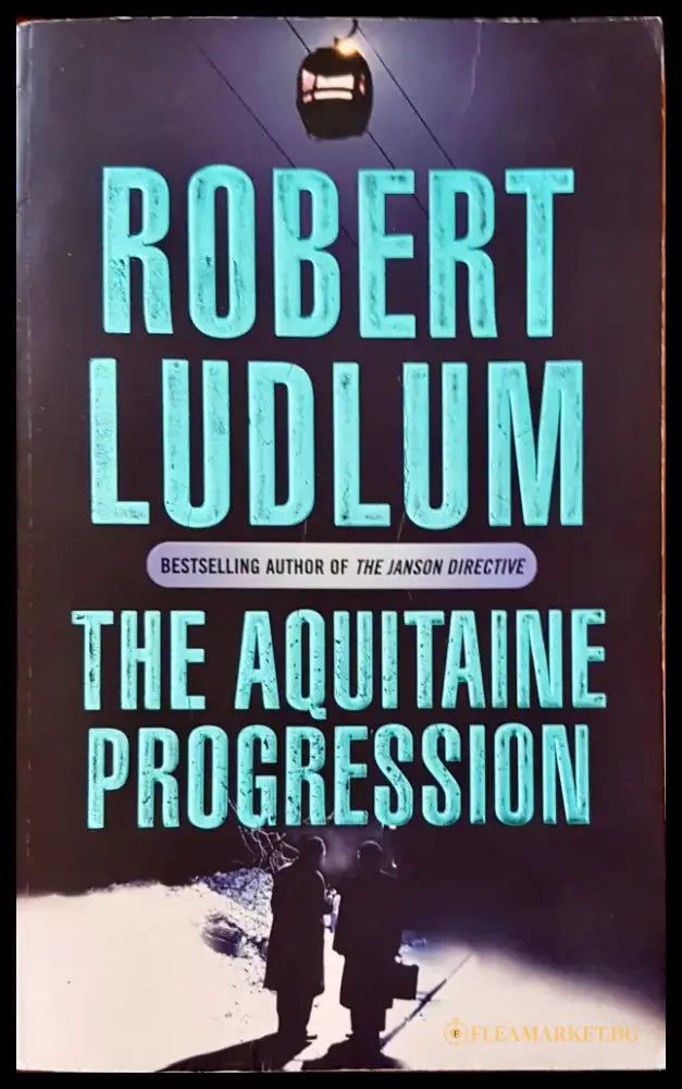 The Aquitaine Progression - Книги