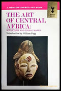 The Art of Central Africa: Sculpture and tribal masks - Книги