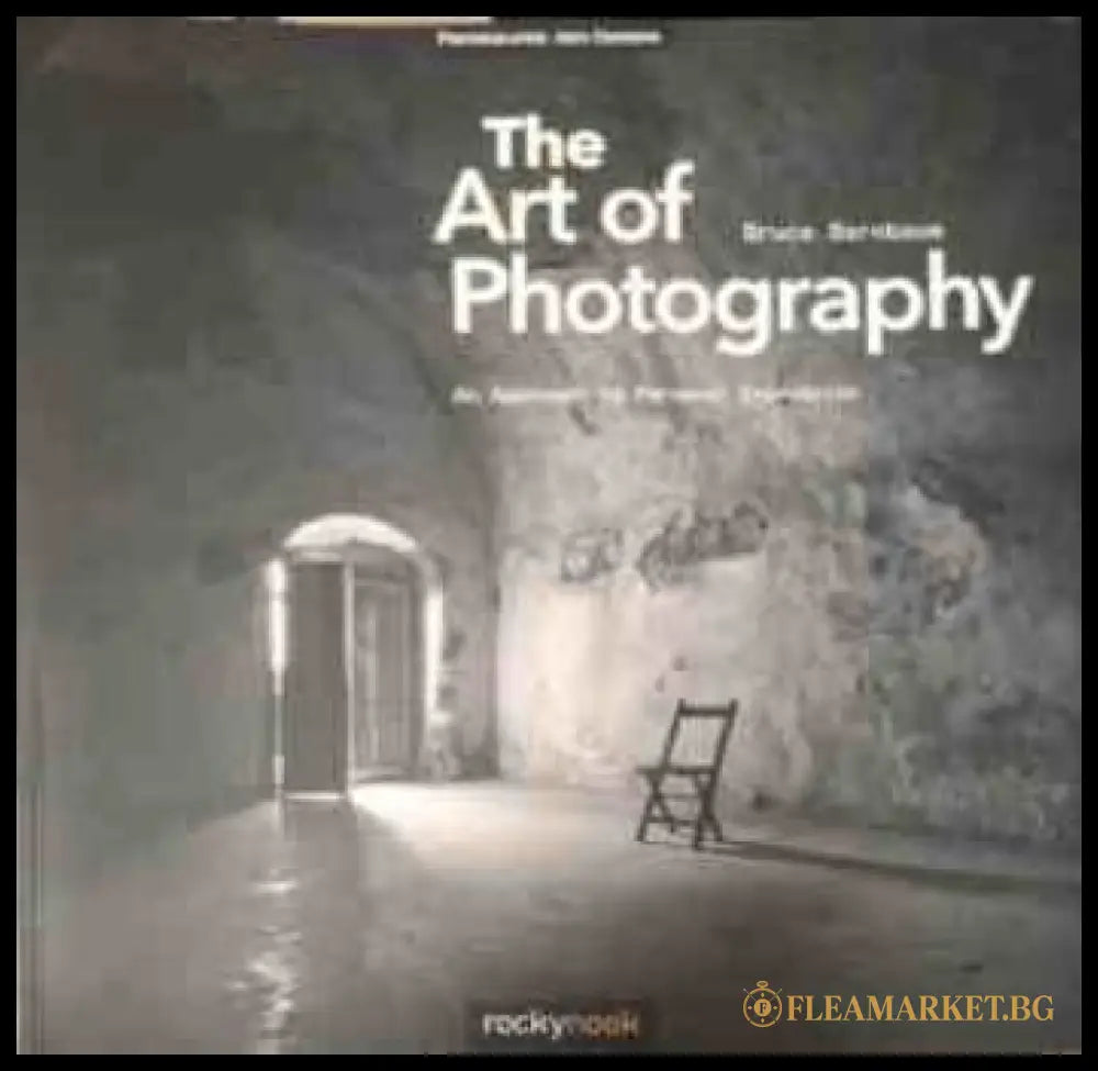 Корица на The Art of Photography от Bruce Barnbaum