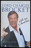 The Autobiography of Lord Charles Brocket. Call me Charlie - Книги