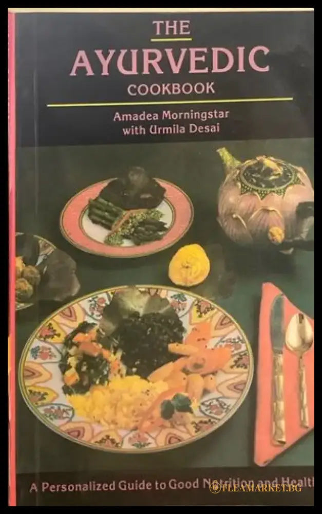 The Ayurvedic Cookbook - Книги