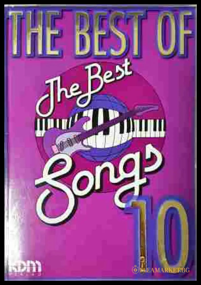 The Best of The Best Songs. Band 10 (242007261608) - Колектив - Книга