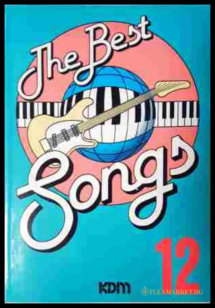The Best Songs. 12 (242007261600) - Колектив - Книга