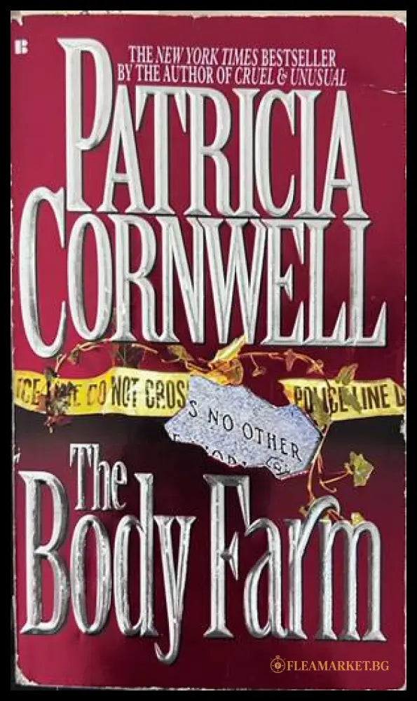 The Body Farm – Patricia Cornwell