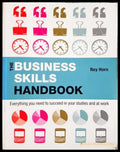 The Business Skills Handbook - Roy Horn