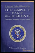 The Complete Book of U.S. Presidents - Книги