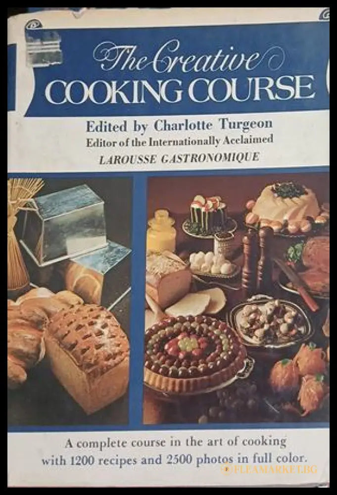 The Creative Cooking Course – Charlotte Turgeon – Bonanza Books, 1982