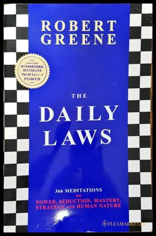 The Daily Laws. 366 Meditations on Power Seduction Mastery Strategy and Human Nature - Книги