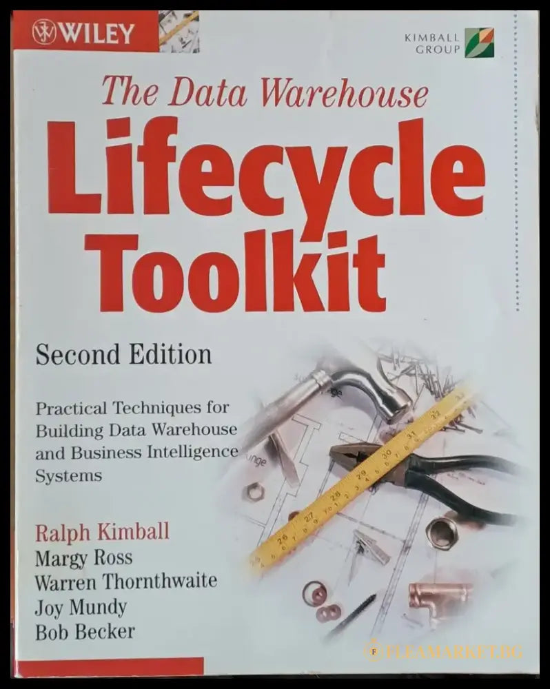 The Data Warehouse - Lifecycle Toolkit - Книги