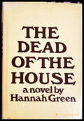 The Dead of the House – Hannah Green