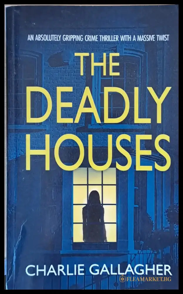The Deadly Houses - Книги