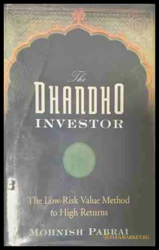 The Dhandho Investor - Mohnish Pabrai