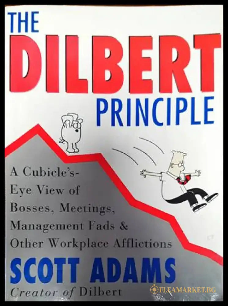 The Dilbert principle - Книги