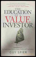 The Education of a Value Investor - Guy Spier