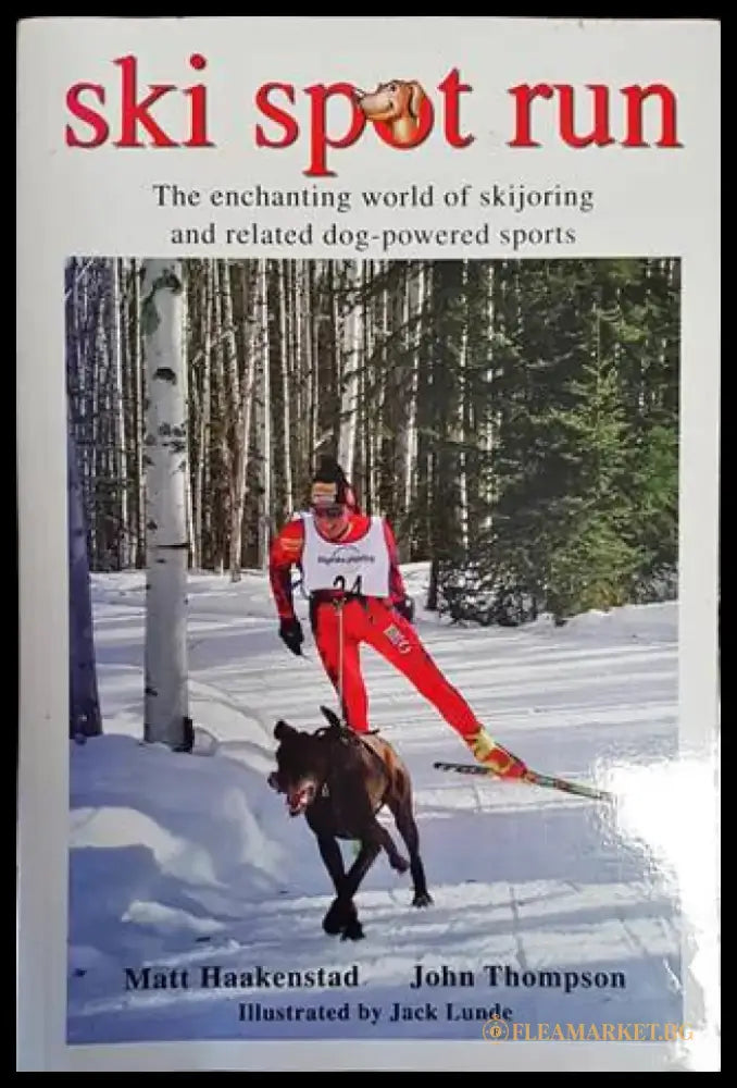 The enchanting world of skijoring and related dog-powered sports - Книги