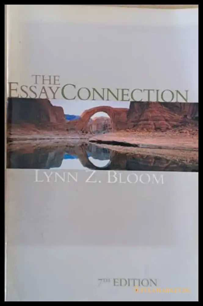 The Essay Connection 7 edition - Книги