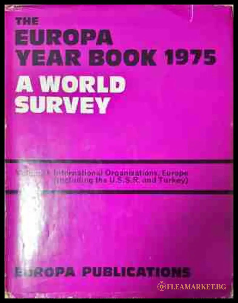The Europa Year Book 1975 - A World Survey