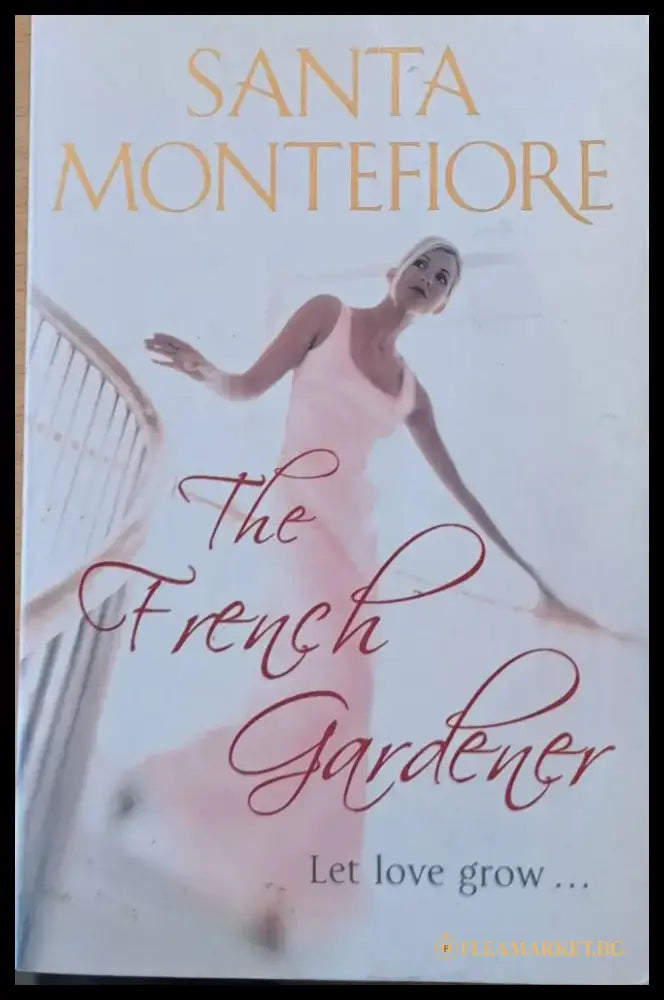 The French Gardener - Книги