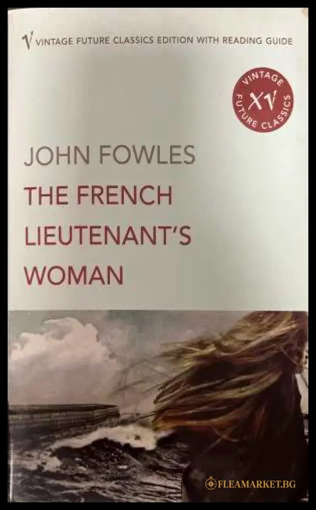 The French Lieutenant’s Woman (332408261735) - John Fowles - Книга