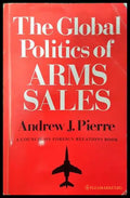 The Global Politics of Arms Sales - Книги