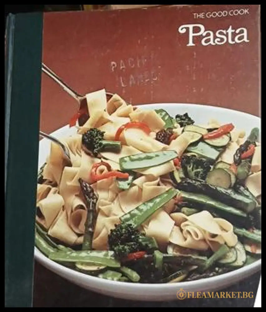 The Good Cook: Pasta - корица