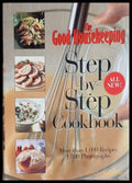 The Good Housekeeping Step-by-Step Cookbook - корица