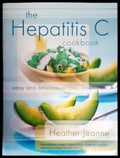 The Hepatitis C Cookbook: Easy and Delicious Recipes (993) - Книга