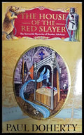 The House of the Red Slayer - Пол Дохърти