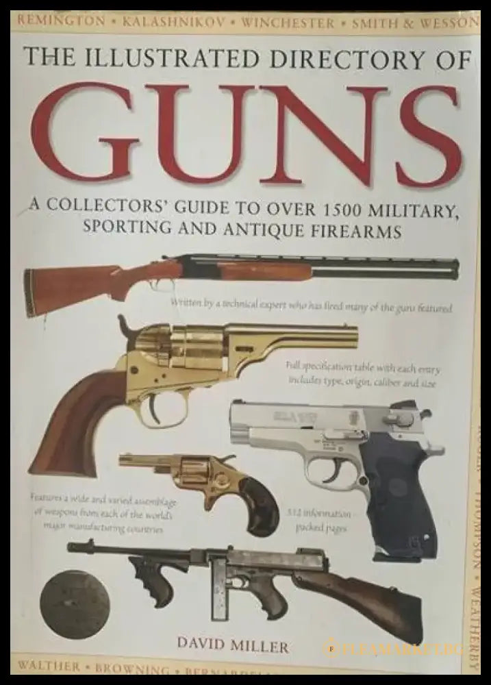 The illustrated directory of guns - Книги