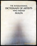 The international dictionary of artists who painted Malta - Книги