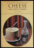The International Wine and Food Society's Guide to Cheese and Cheese Cookery – T. A. Layton, 1973