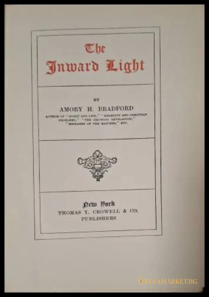 The Inward Light (182506261437) - Amory H. Bradford - Книга