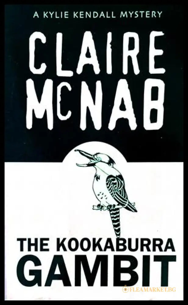 The Kookaburra Gambit - Claire McNab