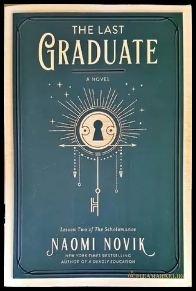 The Last Graduate - Книги