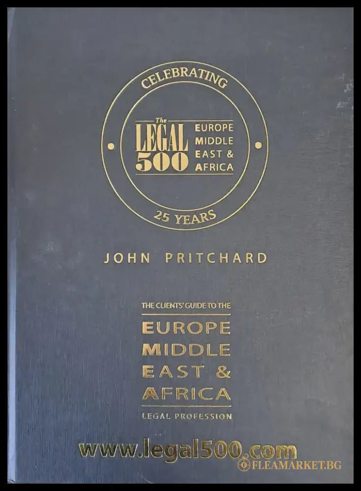 The Legal 500: Europe Middle East and Africa (131) - Книга