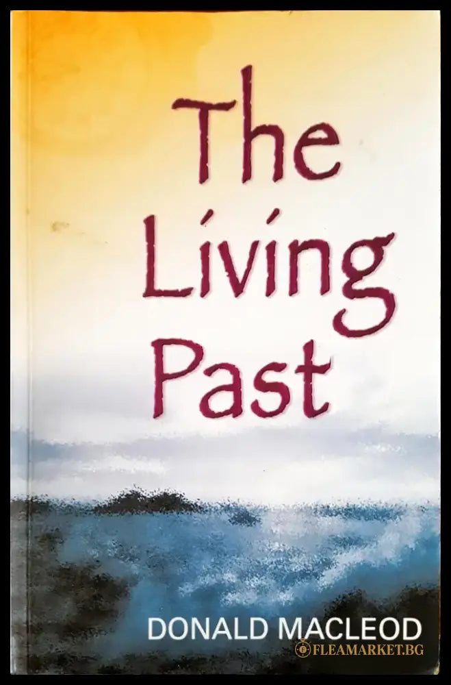 The living past - Книги