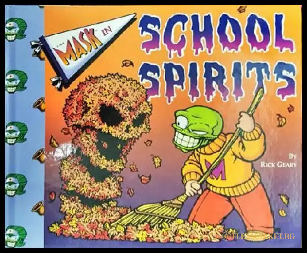 The Mask in school spirits - Книга