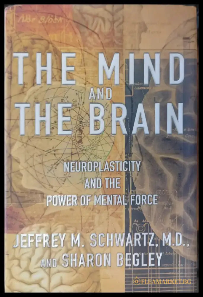 The mind and the brain - Книги