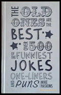 The Old Once are the Best. Over 500 of the funniest jokes - Книги
