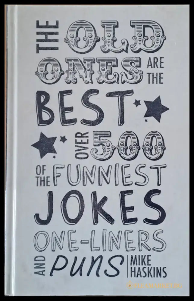 The Old Once are the Best. Over 500 of the funniest jokes - Книги