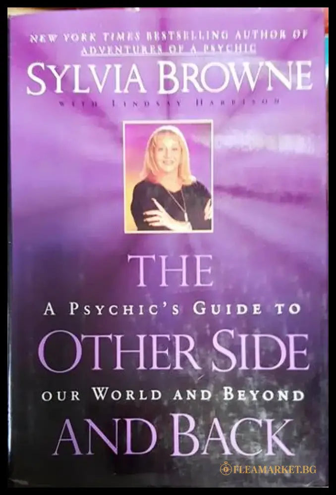 The Other Side and Back: A Psychic’s Guide to Our World and Beyond - Книги