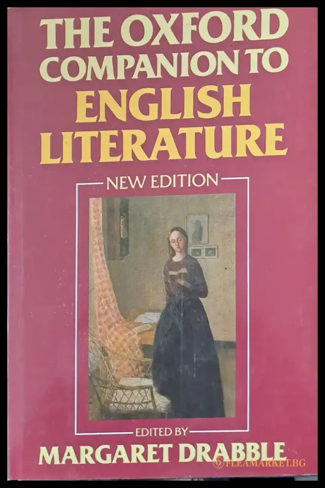 The Oxford Companion to English Literature New edition - Книги
