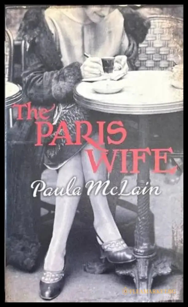 The Paris Wife - Книги