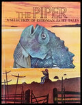 The piper. A selection of estonian fairy tales - Книги