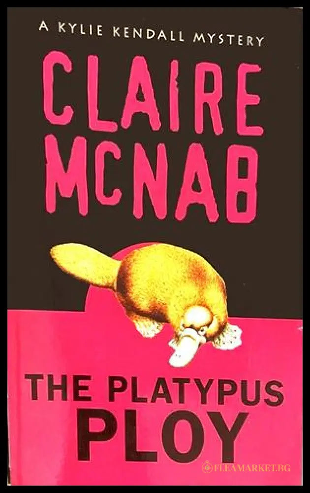 The Platypus Ploy - Claire McNab