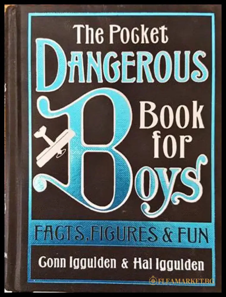 The pocket dangerous book for boys - Книга