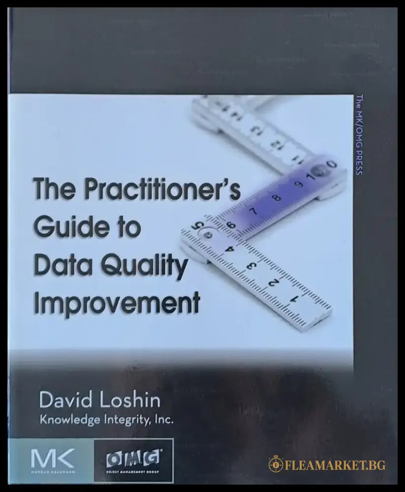 The Practitioner’s Guide to Data Quality Improvment - Книги