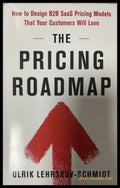 The Pricing Roadmap - Ulrik Lehrskov-Schmidt